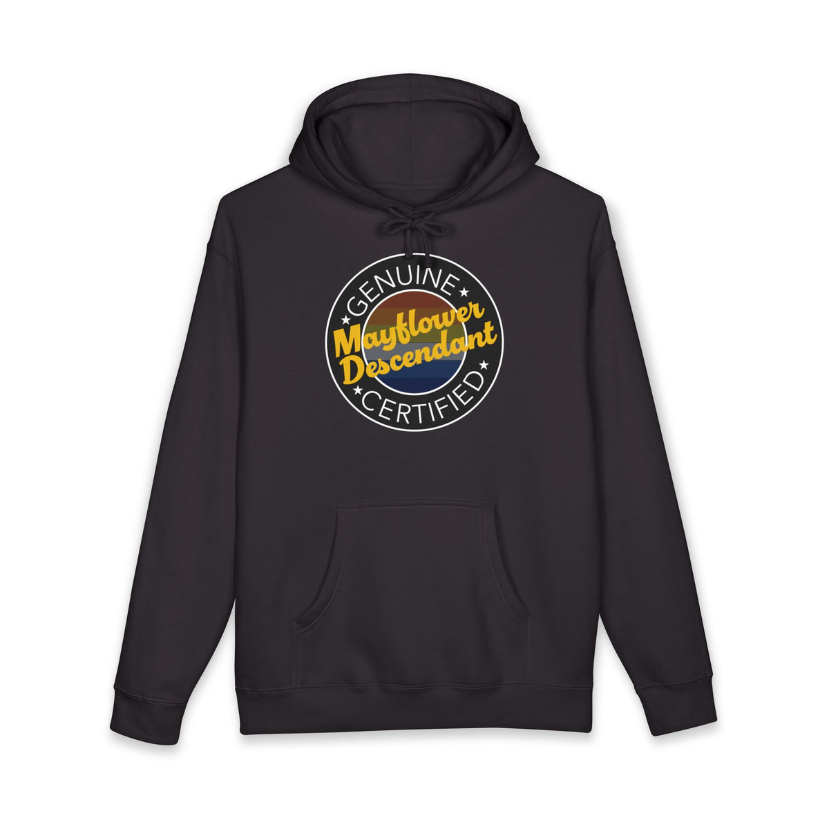"Certified Mayflower Descendant" Hoodie