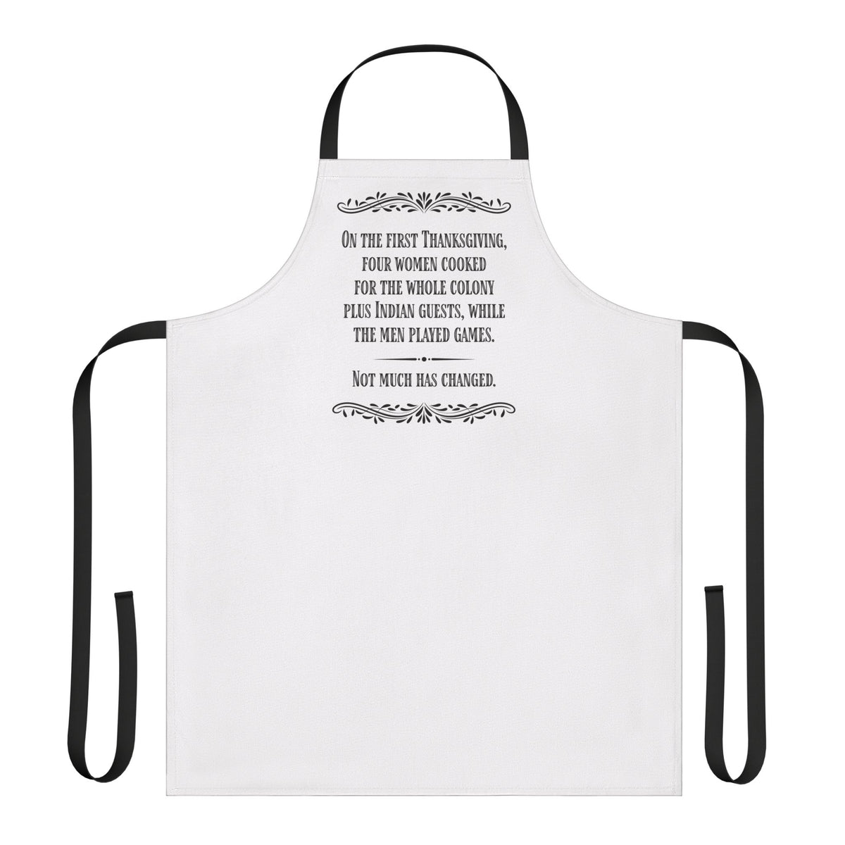 Thanksgiving Apron — Funny Vintage Quote Apron for Holiday Cooking