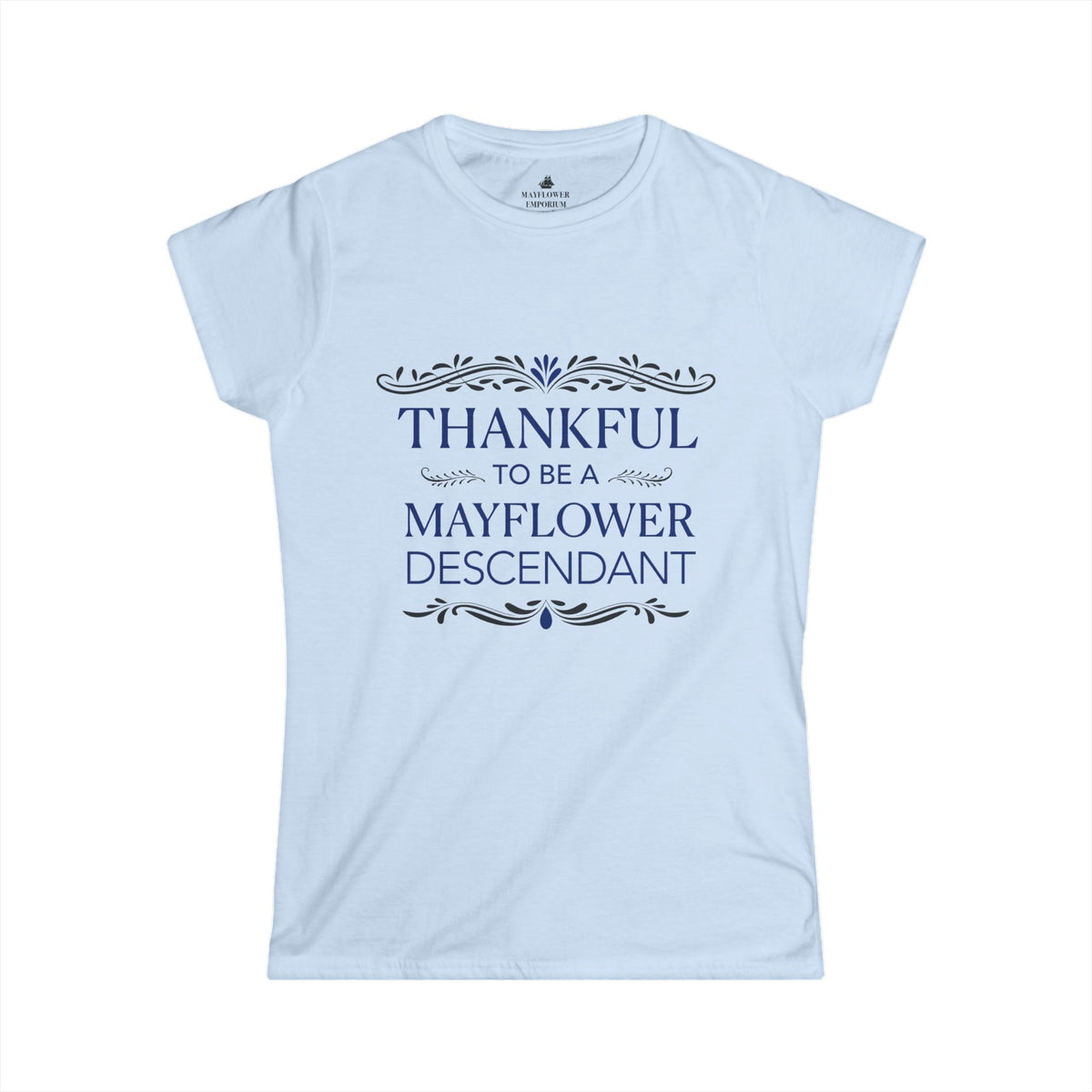 Women's Mayflower Descendant Tee with a Thankful Message - Extra Large Sizes