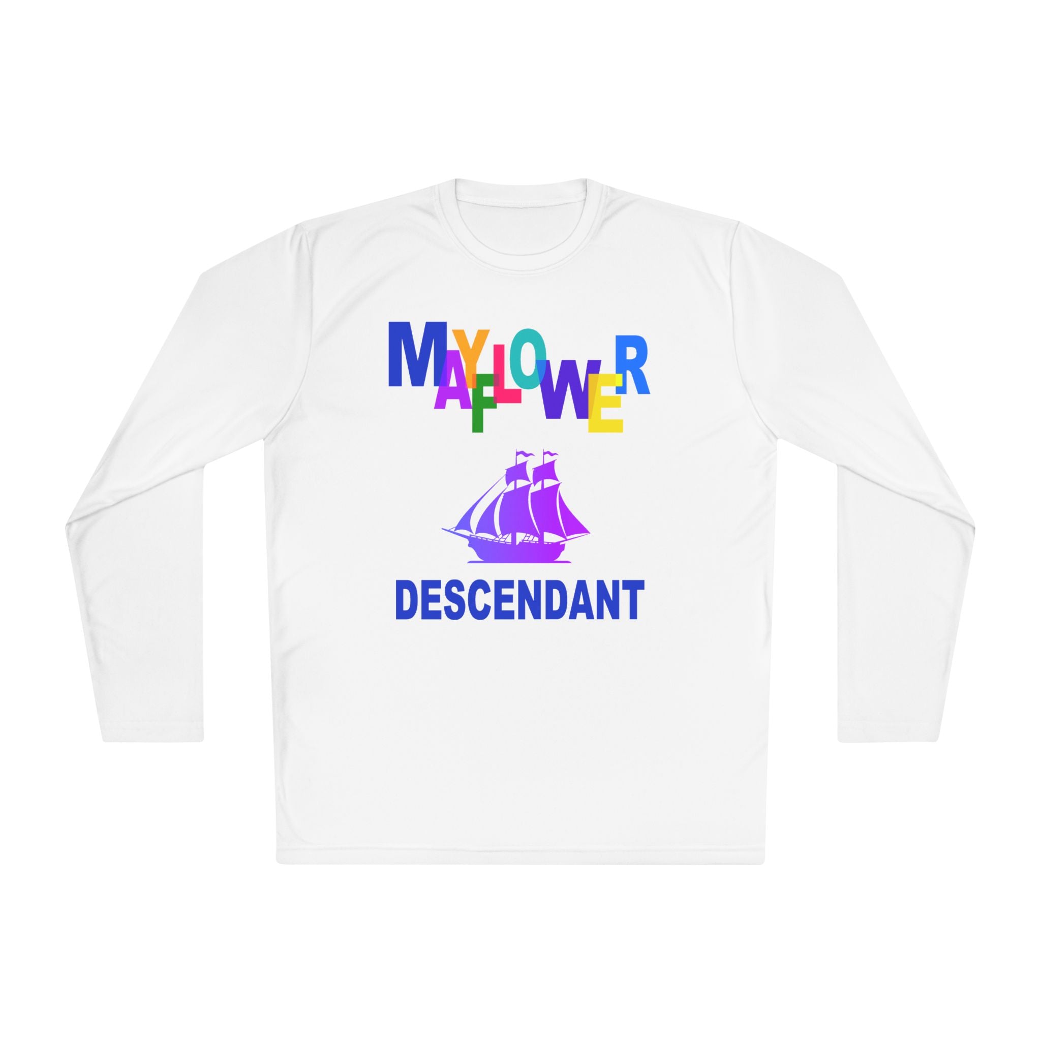 Mayflower Descendant Long Sleeve Tee — Colorful Heritage Design
